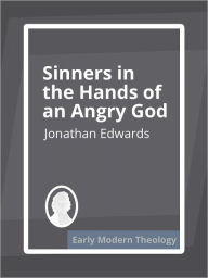 Title: Sinners in the Hands of an Angry God, Author: Jonathan Edwards