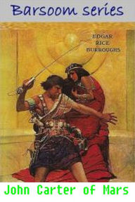 Title: The John Carter of Mars Collection - 7 Complete Books: A Princess of Mars, The Gods of Mars, Warlord of Mars, Thuvia, Maid of Mars, The Chessmen of Mars, Author: Edgar Rice Burroughs