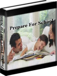 Title: Help Your Child - How To Help Your Child Get Ready For School, Author: Marthea Stewart