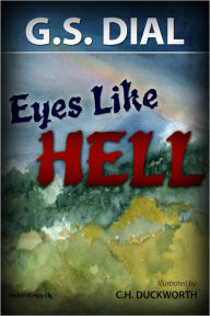 Title: Eyes Like Hell, Author: G.S. Dial