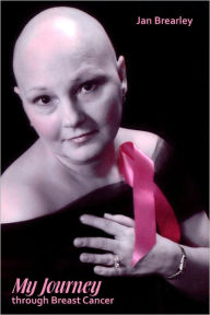 Title: My Journey through Breast Cancer, Author: Jan Brearley