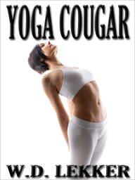 Title: Yoga Cougar, Author: W.D. Lekker