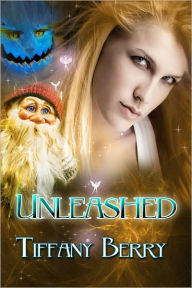 Title: Unleashed, Author: Tiffany Berry