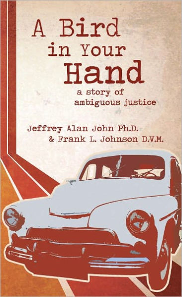 A Bird In Your Hand: a Story of Ambiguous Justice