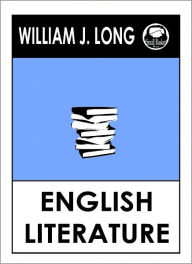 Title: William J. Long's English Literature, Author: William J. Long