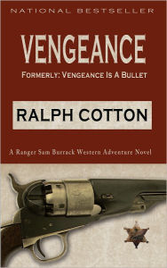 Title: Vengeance, Author: Ralph Cotton