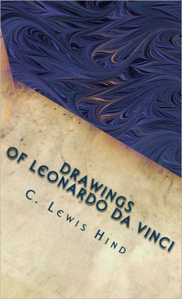 The Drawings of Leonardo Da Vinci