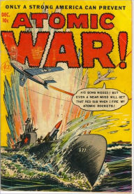 Title: Atomic War! Comic Book Issue No. 2 1952, Author: Ace Comics