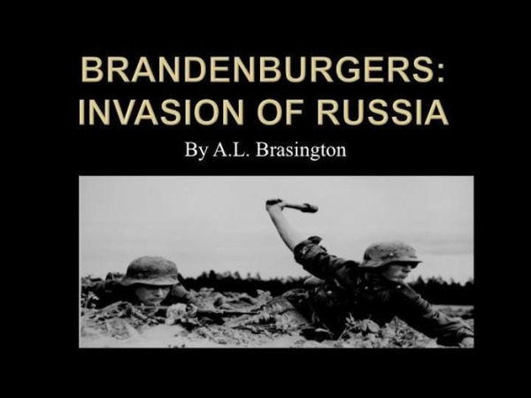 Brandenburgers:Invasion of Russia