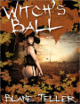 Fantasy Erotica: Witch's Ball