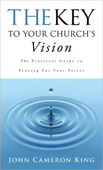 The Key to Your Church's Vision