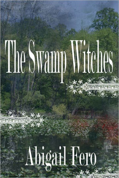 The Swamp Witches