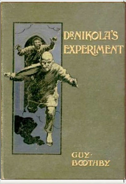 Dr. Nikola's Experiment