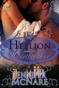 Title: The Hellion and The Heartbreaker, Author: Jennifer Mcnare