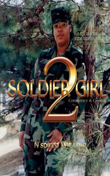 Soldier Girl 2: A Novel