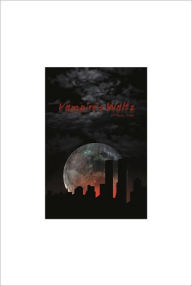 Title: Vampire's Waltz, Author: Thomas Staab