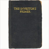 Title: The Investor's Primer, Author: John Moody