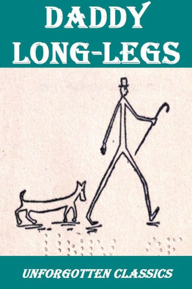 Daddy Long-Legs, A Comedy in Four Acts by Jean Webster (original Illustrated version)