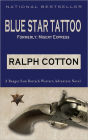 Blue Star Tattoo (Ranger Sam Burrack - Big Iron Series #5)