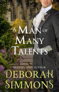 Title: A Man of Many Talents, Author: Deborah Simmons