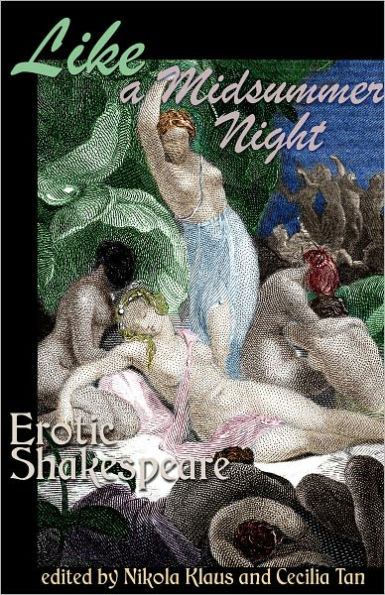 Like A Midsummer Night: Erotic Shakespeare