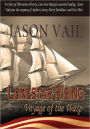 Lone Star Rising. The Voyage of the Wasp