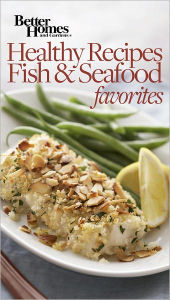 Title: Healthy Recipes Fish and Seafood Favorites, Author: Diabetic Living