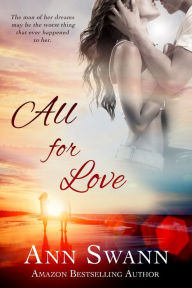 Title: All for Love, Author: Ann Swann
