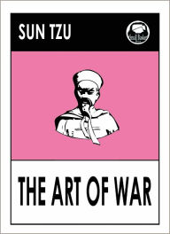 Title: Sun Tzu's The Art of War Classic Text, Author: Sun Tzu