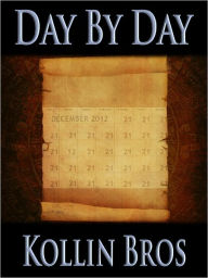 Title: Day by Day, Author: Dani Kollin