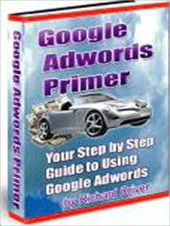 Title: Google Adwords Primer, Author: Laiftllc.com