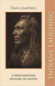 Title: Indians Laughing, Author: Daniel Campbell