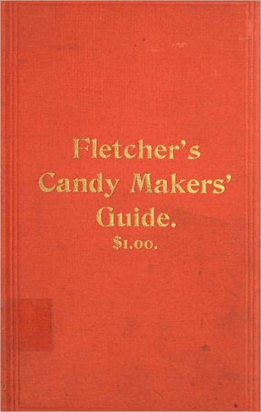 Candy Makers' Guide