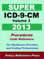 2013 Super ICD-9-CM Volume 3 (Procedures)