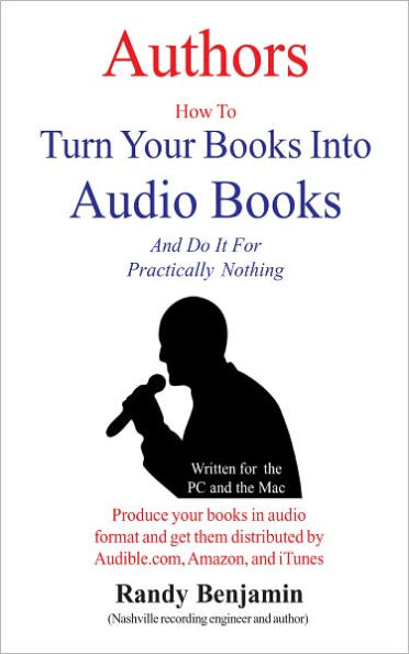 Authors Turn Your Books Into Audio Books