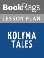 Kolyma Tales Lesson Plans