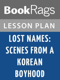 Title: Lost Names Lesson Plans, Author: BookRags