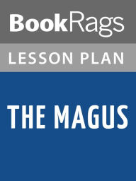 Title: The Magus Lesson Plans, Author: BookRags