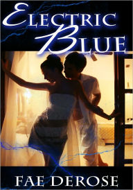 Title: Women's Erotica: Electric Blue, Author: Fae DeRose