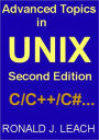 Advanced Topics in UNIX, Second Edition