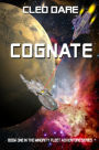 Cognate: Book 1 in The Minority Fleet Adventure Series