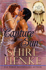 Title: Capture the Sun, Author: Shirl Henke