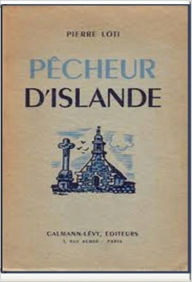 Title: Pêcheur d'Islande, Author: Pierre Loti