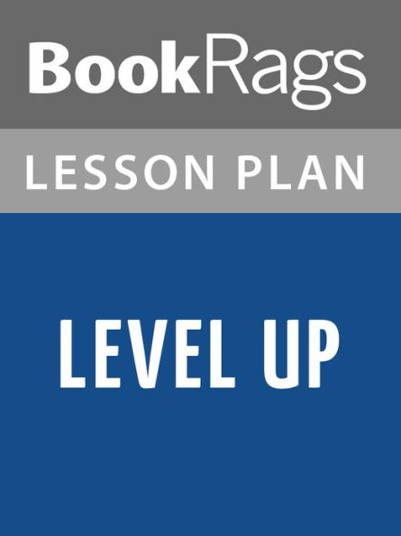 Level Up Lesson Plans