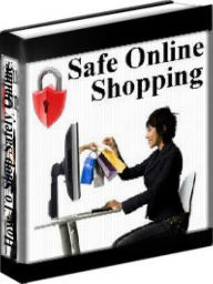 Title: Internet Safety Tips - How To Shop Safely Online, Author: Frank Kerrn