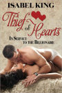 Thief of Hearts (In Service To The Billionaire)