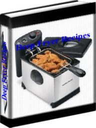 Title: Deep Fryer Recipes - The Best Deep Fryer Recipes, Author: Pauline Dean