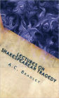 Lectures on Shakespearean Tragedy