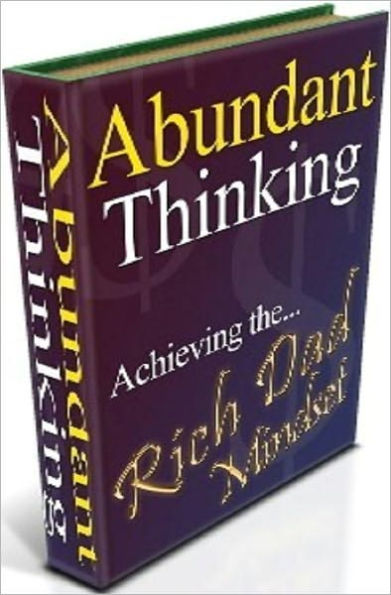 Money eBook - Adundant Thinking - How to be An Abundant Thinker...