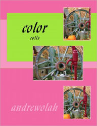 Title: color - rolls, Author: andrew olah